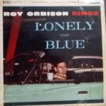 Roy Orbison  sings  Lonely and Blue   LP importado