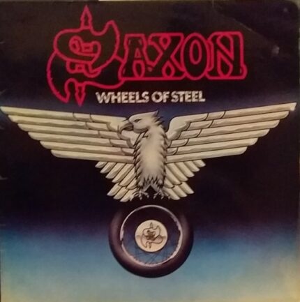 Saxon   Wheels of Steel  LP importado