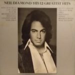 Neil Diamond    His 12 Greatest Hits  LP