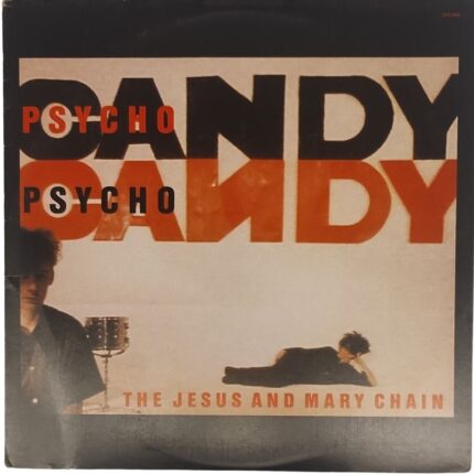 LP Jesus and Mary Chain - Psycho Candy