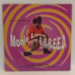 Monie Love -Born 2 B.R.E.E.D