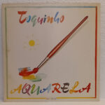 Toquinho - Aquarela