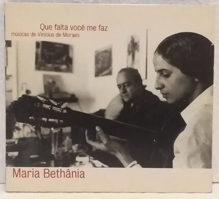 Maria Bethânia - Que falta você me faz / músicas de Vinicius de Moraes