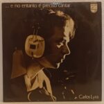 Carlos Lyra - ...e no entanto é preciso cantar
